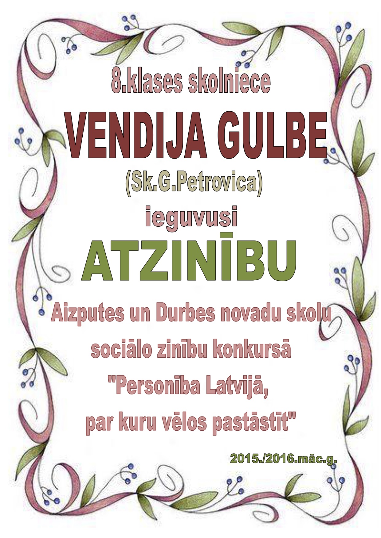 Vendija Gulbe 02.2016
